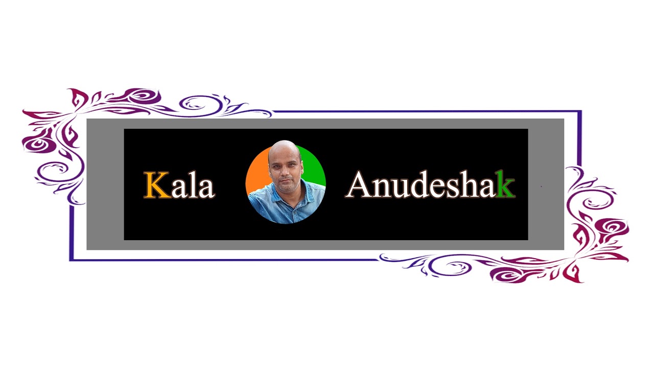 Kala Anudeshak - YouTube