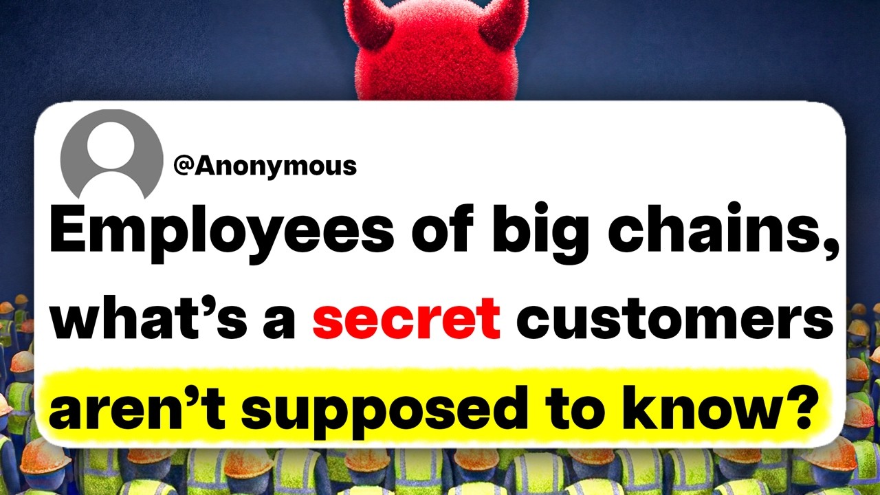 Employees of big chains, what's a secret customers aren't supposed to know?
