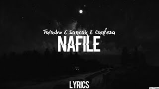 Taladro & Sancak & Canfeza - Nafile ( Sözleri / Lyrics ) Resimi