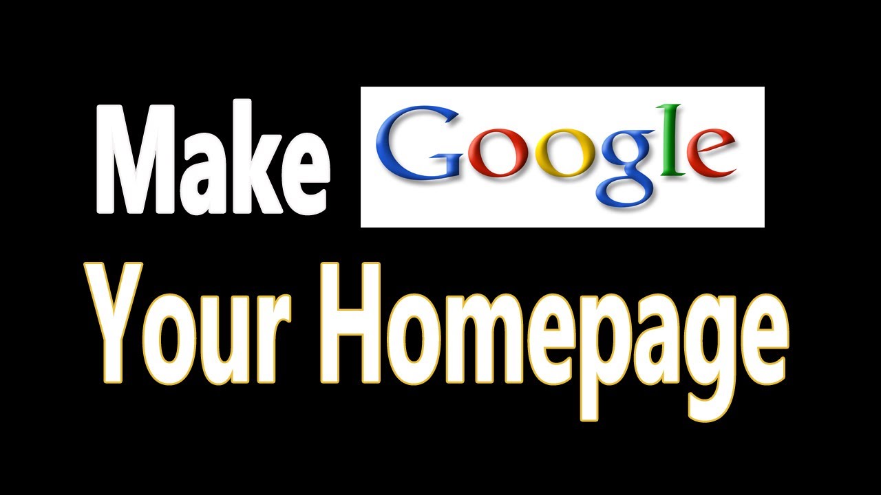 How To Make Google My Homepage In Firefox Chrome Safari Internet