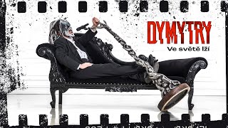 Dymytry - Ve Světě Lží