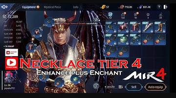 MIR4 How to Craft, Enhance , Enchant Equipment + 5 safe mode Necklace accessories - TIER 4