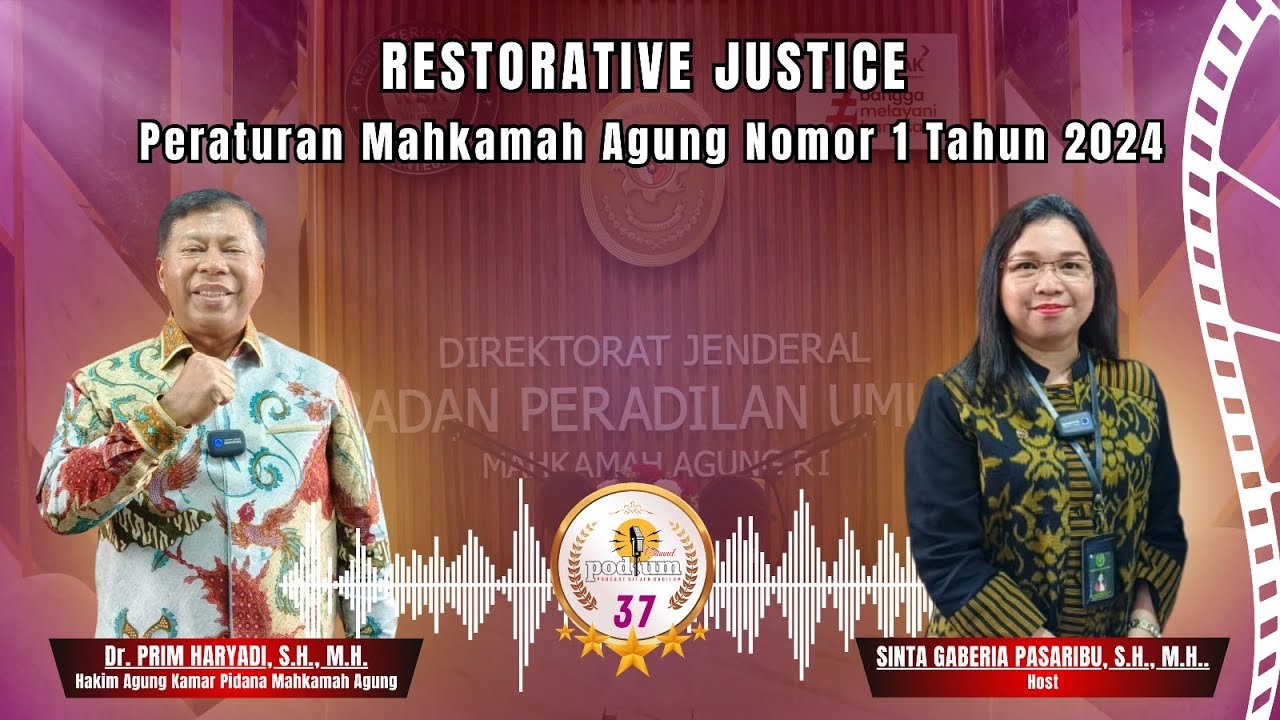 RESTORATIVE JUSTICE: Peraturan Mahkamah Agung Nomor 1 Tahun 2024