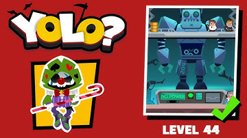 DEATHIGNER or YOLO? Gameplay Level 44 solution
