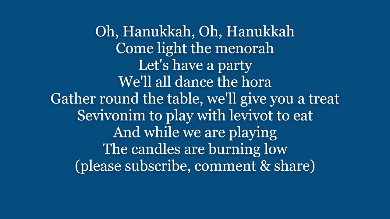 bekvemmelighed Opdatering Måne Hanukkah Oh Hanukkah Lyrics Words Trending Jewish Sing Along Music song not  Barenaked ladies or glee - YouTube