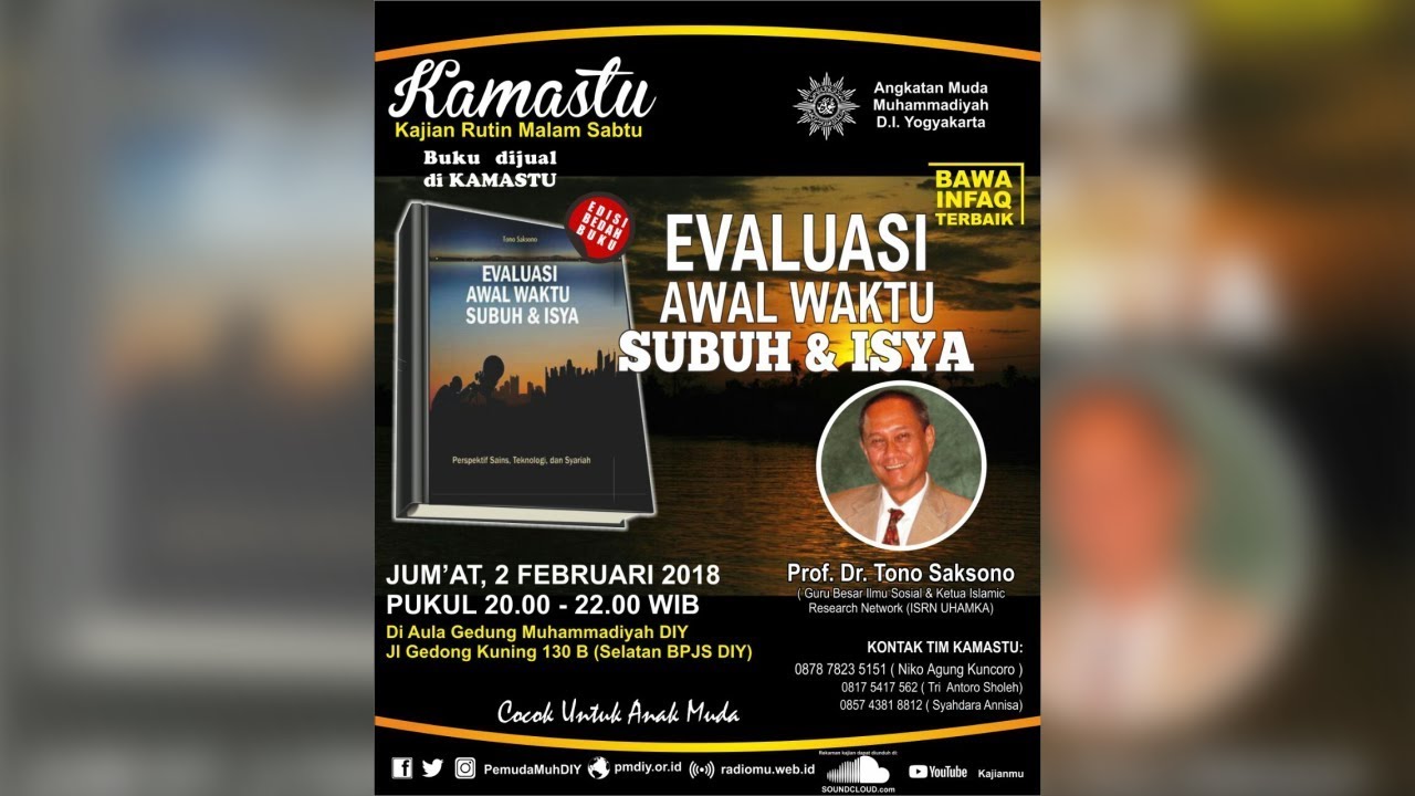 Prof. Dr. Tono Saksono : Evaluasi Awal Waktu Shubuh dan Isya