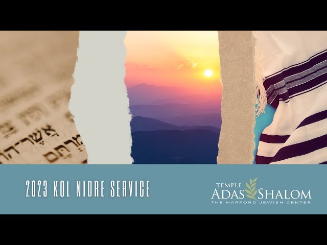 2023 Kol Nidre Service - Rabbi's Remarks