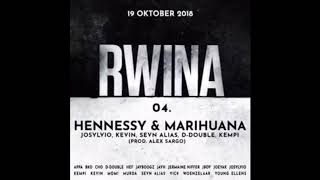 Josylvio - Hennessy & Marihuana #RWINA