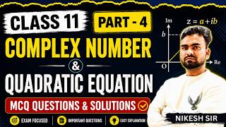 🔴 Class 11 Maths | Complex Numbers &amp; Quadratic Equations | Board, JEE, NDA &amp; Airforce