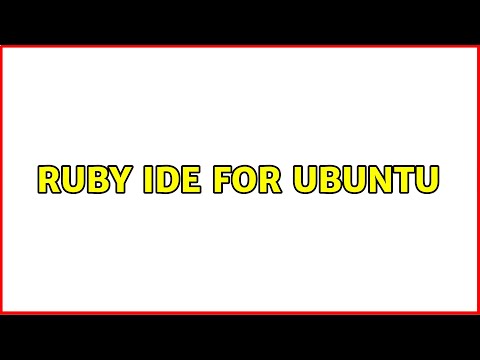 Ubuntu: Ruby IDE for Ubuntu