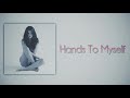 Selena Gomez - Hands To Myself (Slow Version)