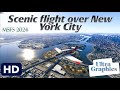 Short scenic Flight over New York City - HD - Ultra Graphics - MSFS 2024