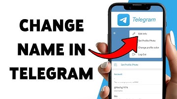 Verander je naam in Telegram | Bewerk je Telegram-profielnaam 2025