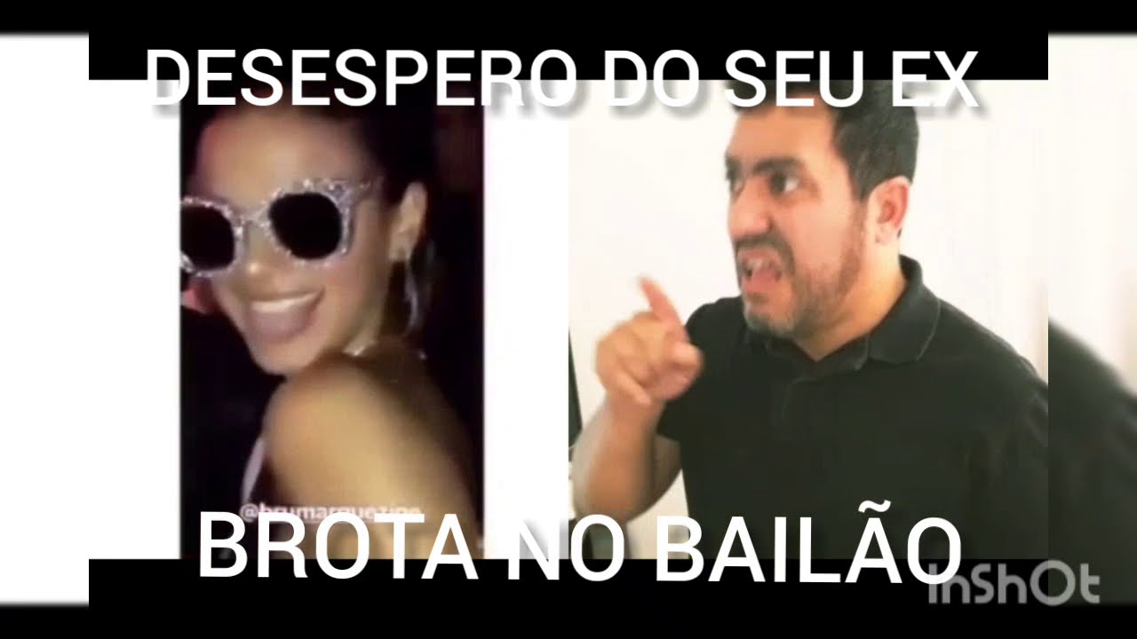 Brota No Bailão Para O Desespero Do Seu Ex