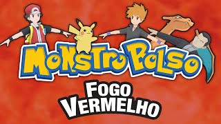 MONSTROBOLSO FOGO VERMELHO | Paródia Pokémon Fire Red ft. Eyz, Matosu, Jesse, Eeiris, Leo Kitsune
