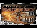 НОВЫЙ МОД НА СТАЛКЕР 2018 "Stalker: Road to the North" Прохождение 1