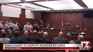 Suspect linked to murder of Wake County deputy escaped from Va. jail