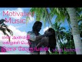 Motivated music     vidai kannal