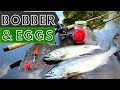 Bobber and Eggs for Salmon 101 | BOBBER DOWNS | 4K