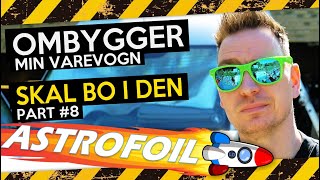 OMBYGGER min varevogn │ ASTROFOIL / REFLECTIX part #8