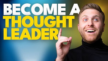 How to Become a Thought Leader: A Step-by-Step Guide for B2B Marketing Teams
