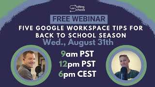 Five Google Workspace Tips for Back to School Season Profile