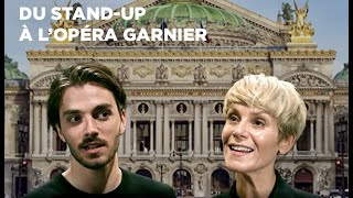 du Stand-up à l'Opéra Garnier (avec Marina Fois)