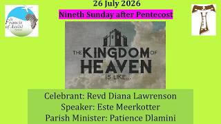 26 July 2026 - Nineth Sunday after Pentecost - Live from St Francis.