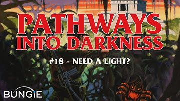PID In-depth #18 Need a Light? - Pathways Into Darkness