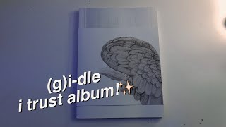 unboxing (g)i-dle’s i trust album!