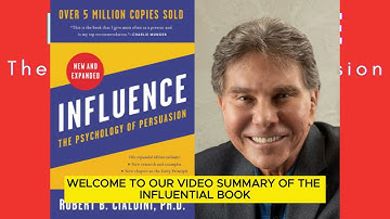 Influence: The Psychology of Persuasion "Unlocking the Power of Influence: Book Summary"