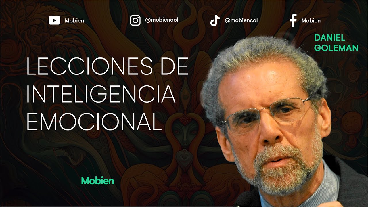 Comprendiendo tus Emociones: La Guía de Daniel Goleman - YouTube