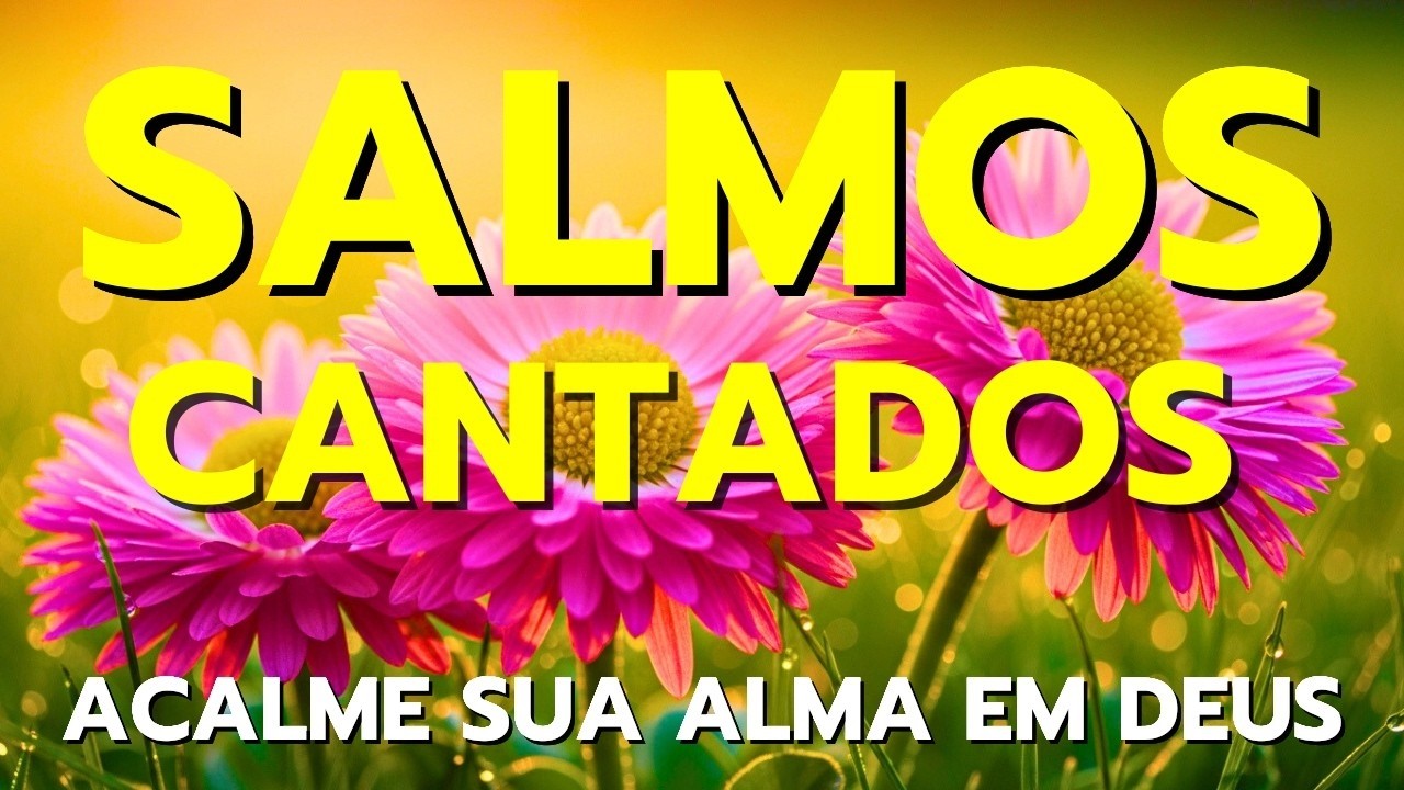 🎵1 HORA DOS MELHORES LOUVORES PARA FORTALECER A FÉ | SALMOS CANTADOS 2026 | VIDA ETERNA