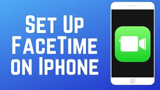 How to Enable &amp; Set Up FaceTime on iPhone in 2024