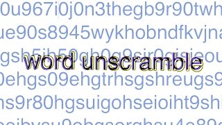 Word Unscramble 4