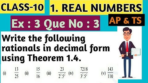 Real Numbers ||CLASS 10|| Ex : 3 Question no : 3  Chapter No : 1  || AP & TS Syllabus || CBSE||
