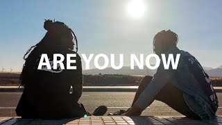 SAENA - ARE YOU NOW(videoclip)