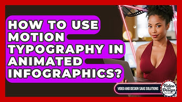 How To Use Motion Typography In Animated Infographics? - Video And Design Saas Solutions