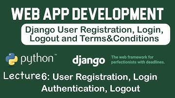 Django Web App Beginner Tutorial: User Registration, Login, Logout, Terms Conditions