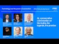 AI, a provocative conversation on the truths, legends, the promise