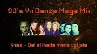 90's YU DANCE MEGA MIX