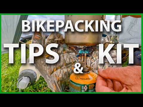 Bikepacking Kit And Tips
