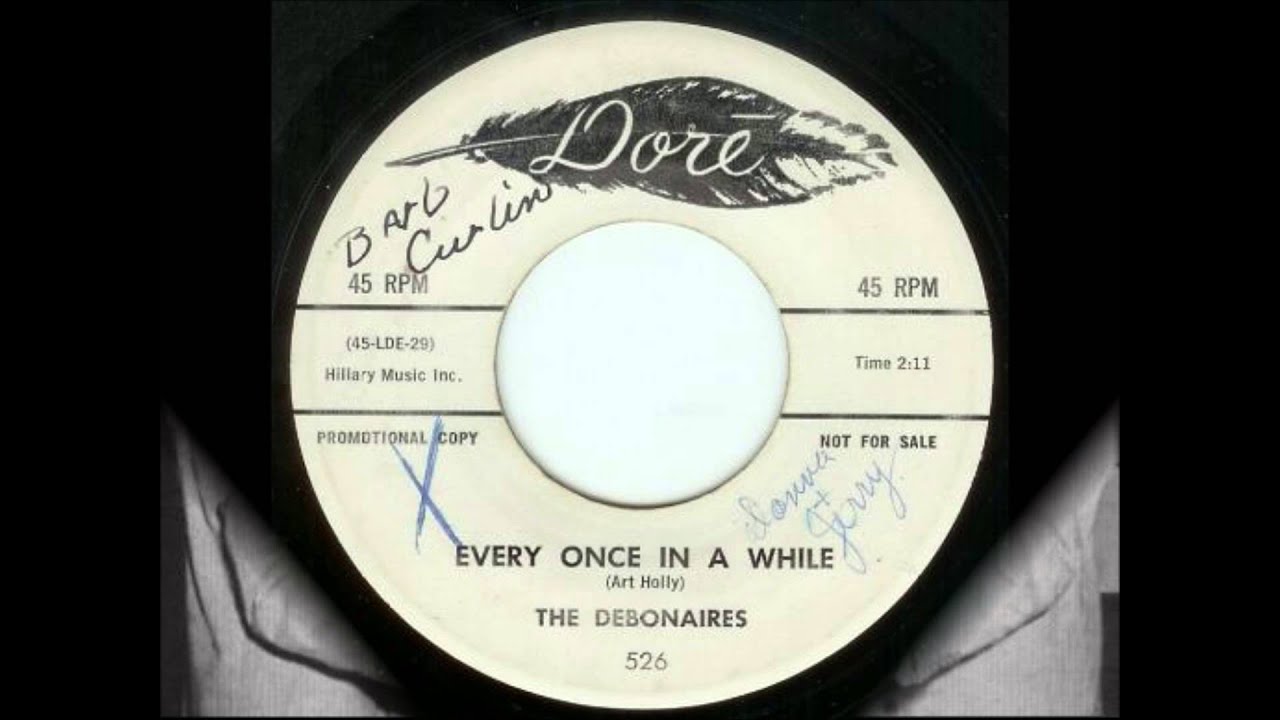Debonaires - Every Once In A While - Dore 526 - 1959 / Dore 592 /702 ...