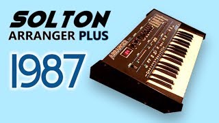 SOLTON ARRANGER PLUS Analog Groovebox 1987 | HD DEMO