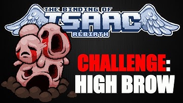 Rebirth Challenge: High Brow