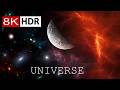 UNIVERSE In 8K HDR Earth Space Beyond 
