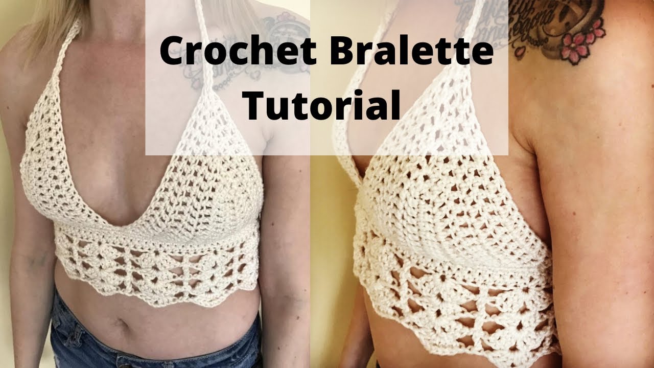 Easy crochet Bralette Tutorial. How to Crochet an Ivory Lace