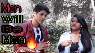 Men Will Be Men|| Wqat Badalta Hai | Funny Video |vines| Ankit Sharma |