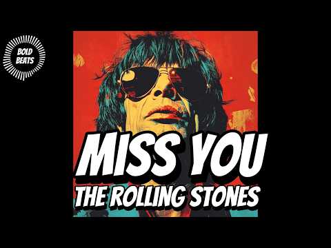 The Rolling Stones - Miss You [Lyrics] | Disco Rock Classic - YouTube