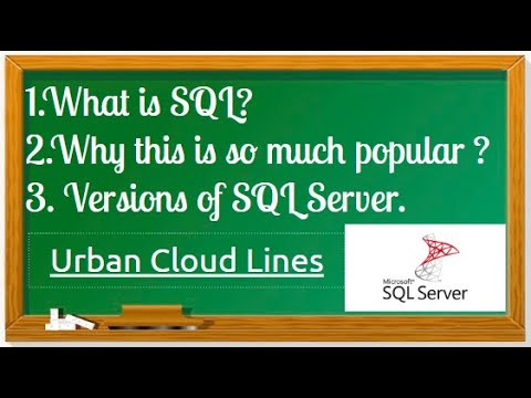 #01 What is SQL Server and  Why this is so much popular & Versions of MS SQL Server
